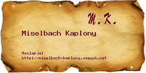 Miselbach Kaplony névjegykártya